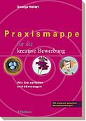 Praxismappe f�r die perfekte Internet-Bewerbung