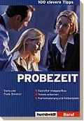 100 clevere Tipps: Probezeit