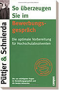 So �berzeugen Sie im Vorstellungsgespr�ch