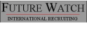 Future Watch International Recruiting