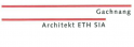 Chaschper Gachnang Architekt ETH/SIA
