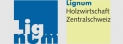 Lignum Holzwirtschaft Zentralschweiz